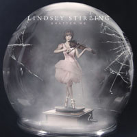 Lindsey Stirling — Shatter Me